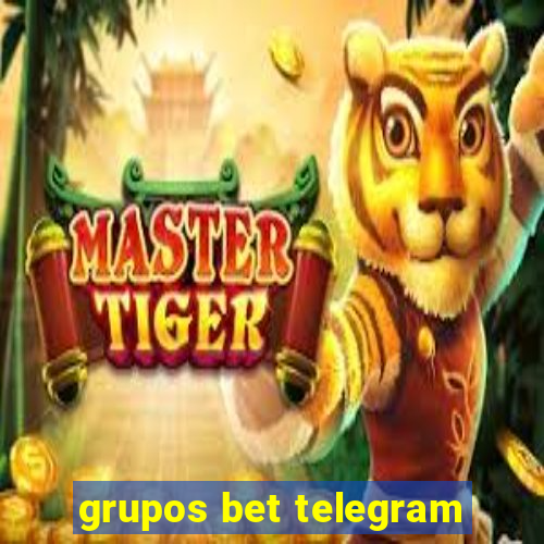 grupos bet telegram